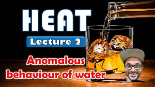 HEAT Class 10 SSC  Lecture 2 Anomalous Behaviour of Water  Maharashtra state board [upl. by Haseena]