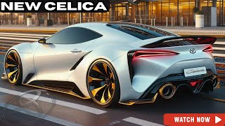 FINALLY IS BACK 2025 Toyota Celica Changes EVERYTHING  Exclusive First Look [upl. by Antoinette897]