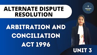 Arbitration and Conciliation Act 1996  Arbitration  ADR [upl. by Chrysler]