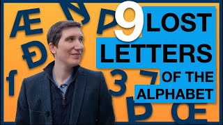 LOST LETTERS OF THE ALPHABET 9 letters we stopped using [upl. by Eiramana]