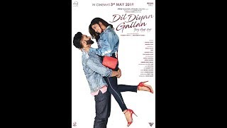 Dil diyaan gallan parmish verma movie 2019 [upl. by Orest]