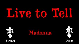 Madonna  Live to Tell  Karaoke [upl. by Vivienne]