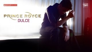 PRINCE ROYCE  Dulce Official Web Clip [upl. by Hnacogn]