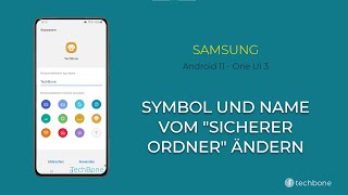 Symbol und Name des Sicheren Ordner ändern  Samsung Android 11  One UI 3 [upl. by Ericksen336]