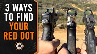 3 Surefire Ways to Find Your Red Dot Consistently [upl. by Oakes]