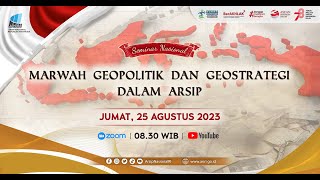 Seminar Nasional Marwah Geopolitik dan Geostrategi dalam Arsip [upl. by Matusow]