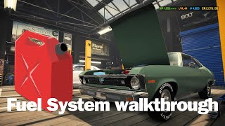 Car Mechanic Simulator 2021 Fuel System Walkthrough [upl. by Muhan]