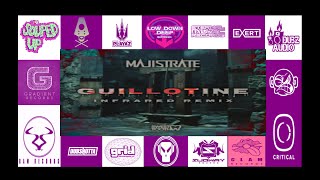 MajistrateGuillotine Infrared Remix [upl. by Aschim]