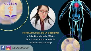 FISIOPATOLOGÍA DE LA OBESIDAD  SOCIEM USP [upl. by Notsrik]