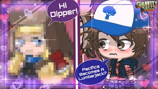 Pacifica Becomes A Lumberjack  Gacha  Gravity Falls  Dipper X Pacifica [upl. by Singhal672]