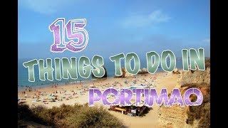 Top 15 Things To Do In Portimao Portugal [upl. by Isa]