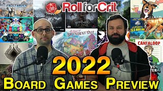 Our Most Anticipated Board Games of 2022 [upl. by Elbring550]