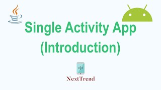 Single Activity App Introduction [upl. by Fortunia]