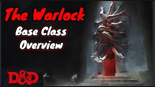 DampD 5e Warlock Base Class Overview [upl. by Findley]