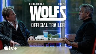 WOLFS — Official Trailer  Apple TV [upl. by Maryellen]