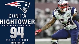 94 Donta Hightower LB Patriots  Top 100 Players of 2017  NFL [upl. by Neeruam]