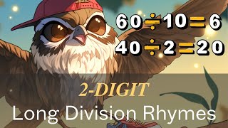 Solve 2digit Long Division Math Problems FAST with Rhymes [upl. by Mathews699]