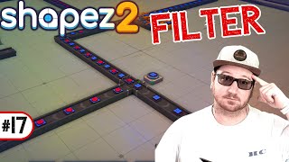 Umstrukturierung und Fließband Filter Lets Play Shapez 218 [upl. by Rahcir]