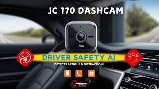 Prevent Distracted Driving with JC170’s AIPowered Safety amp RealTime Alerts  Target Telematics [upl. by Eerdua]