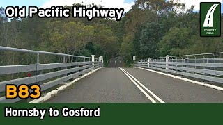 Driving the Old Pacific Highway  Hornsby to Gosford via Calga  Central Coast NSW 4K [upl. by Ahtelat880]