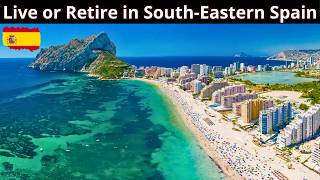 12 Best Places to Live or Retire in SouthEastern Spain [upl. by Bowers]