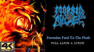 Morbid Angel  Formulas Fatal To The Flesh 4K  1998  Full Album amp Lyrics [upl. by Uel296]