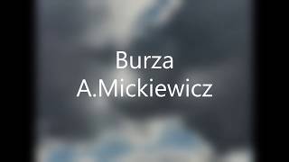 Burza  AMickiewicz sonet [upl. by Saeger]