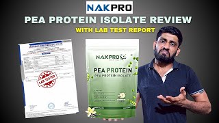 Nakpro Pea Protein Isolate review with lab report [upl. by Analli]