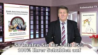 Kaufe doch deine Schulden  so wie es die Banken vormachen [upl. by Kondon]