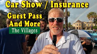 The Villages Florida Car Show Insurance high Guest Pass Street of Dreams and more in Q and A [upl. by Oramug]