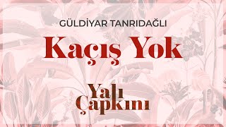 Kaçış Yok Yalı Çapkını Original Soundtrack Vol1  Güldiyar Tanrıdağlı [upl. by Stoops666]