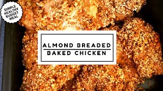 Almond Breaded Chicken Recipe [upl. by Faythe]