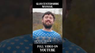 A short Gloucestershire Wassail [upl. by Benton7]