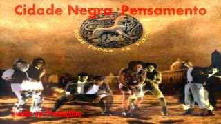 Cidade Negra Pensamento [upl. by Martz582]