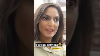 Foreign girlfriend by ashishasoliya LalitShokeenFilms artist funnyvideo comedy [upl. by Lillis]