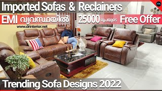 SofaImported SofasTrending sofa designs 2022ReclainersSofa priceReclainer PriceDr Interior [upl. by Tioneb]