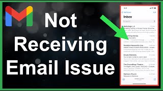 How to Fix Gmail Not Receiving Emails 2024 [upl. by Lindy]