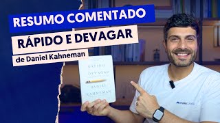 Resumo Comentado do Livro quotRÃ¡pido e Devagar Duas Formas de Pensarquot de Daniel Kahneman [upl. by Maximilien510]