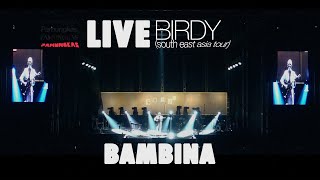 Pamungkas  Bambina LIVE at Birdy South East Asia Tour [upl. by Diandra]