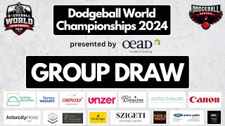 GROUP DRAW  Dodgeball World Championships 2024 [upl. by Adnahsor954]