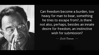 ESCAPE from FREEDOM Masochism and Sadism Conformism and Consumerism Erich Fromm [upl. by Nwahser359]