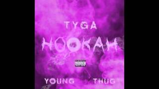 Tyga  Hookah Ft Young Thug Clean [upl. by Arliene]