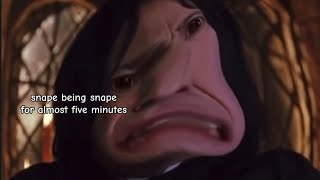 Snape being Snape for almost 5 minutes straight [upl. by Solis]