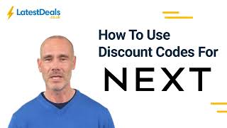 Next Discount Codes How to Find amp Use Vouchers [upl. by Olmstead]