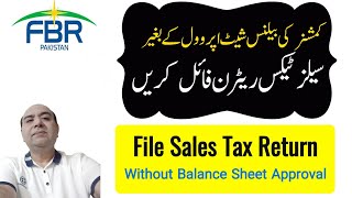 How to Submit Sales Tax Return without Balance Sheet Approval [upl. by Massingill]