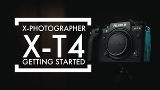 Fujifilm XT4 getting started guide  advanced customization  by a Fuji XAmbassador [upl. by Nerw]