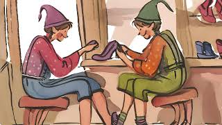 The Elves and the Shoemaker a classic tale from the Brothers Grimm [upl. by Yssak]