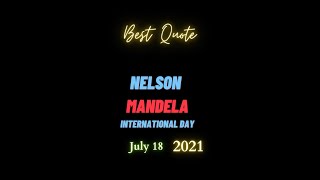 Nelson Mandela International Day  Use this quote to start your speech [upl. by Cirle805]