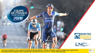 Vivez le dernier km du GP de Marseille  La Marseillaise première manche de la Coupe de France FDJ [upl. by Sholem]