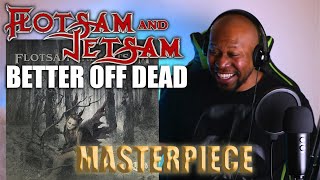 AMAZING Reaction To Flotsam amp Jetsam  Better Off Dead [upl. by Banks94]